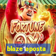 blaze1aposta