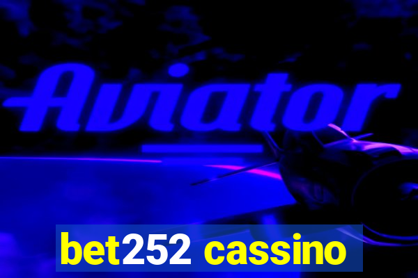 bet252 cassino