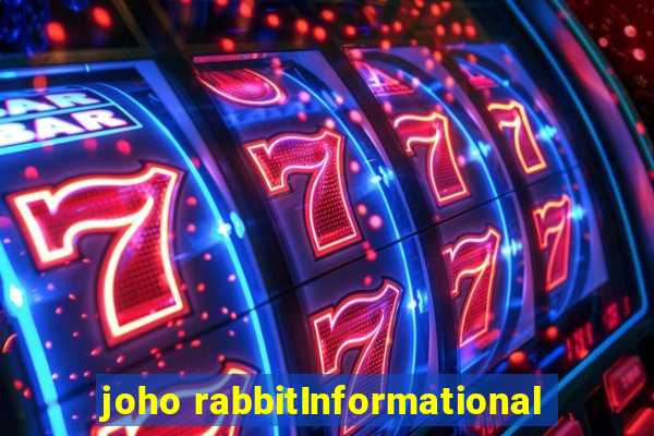 joho rabbitInformational