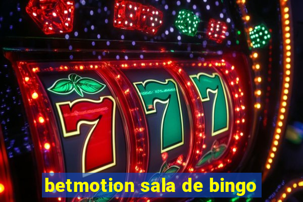 betmotion sala de bingo