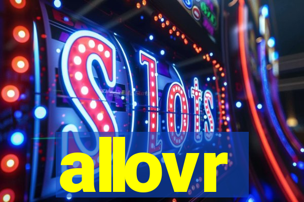 allovr