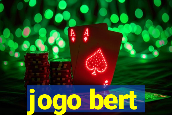 jogo bert