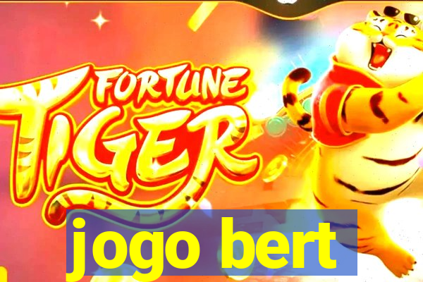 jogo bert