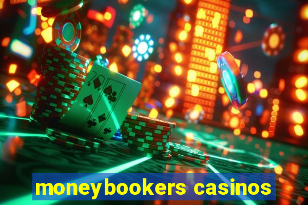 moneybookers casinos