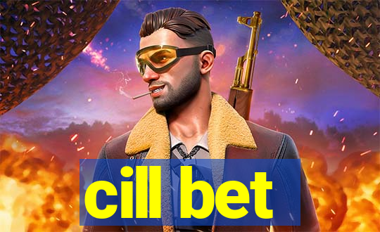 cill bet