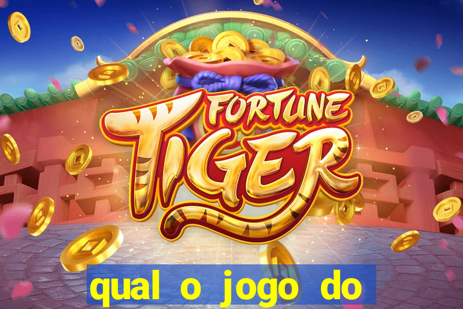 qual o jogo do tigre que mais paga