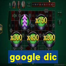 google dic