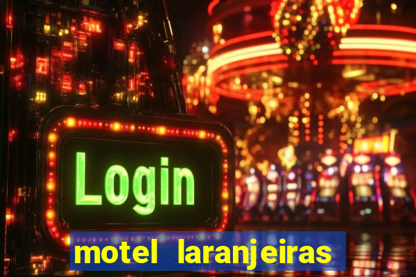 motel laranjeiras serra es