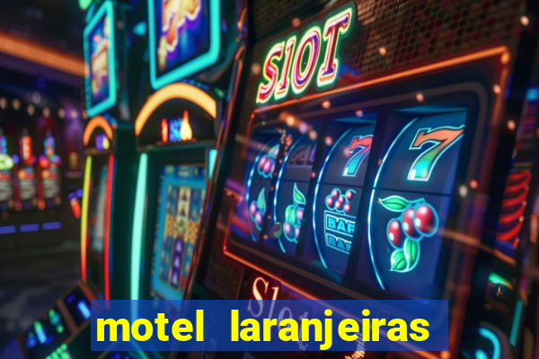 motel laranjeiras serra es