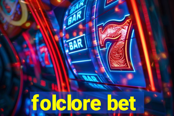 folclore bet