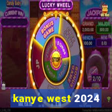 kanye west 2024