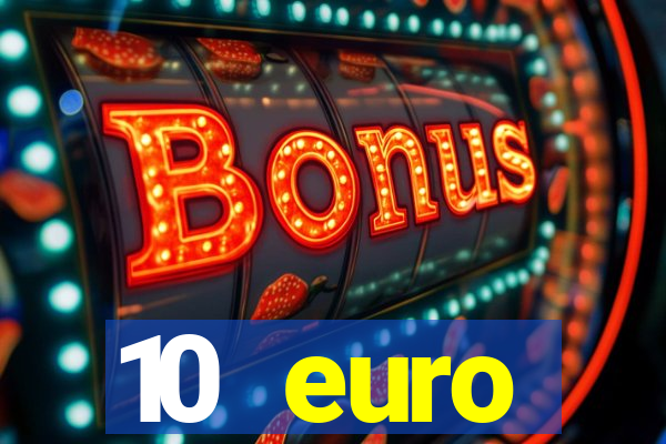 10 euro willkommensbonus casino ohne einzahlung