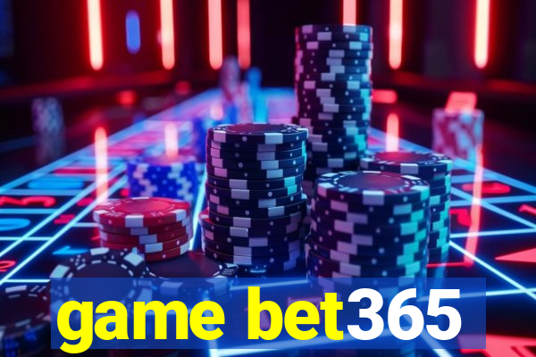 game bet365