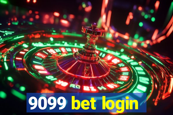 9099 bet login