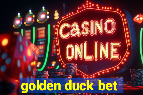 golden duck bet