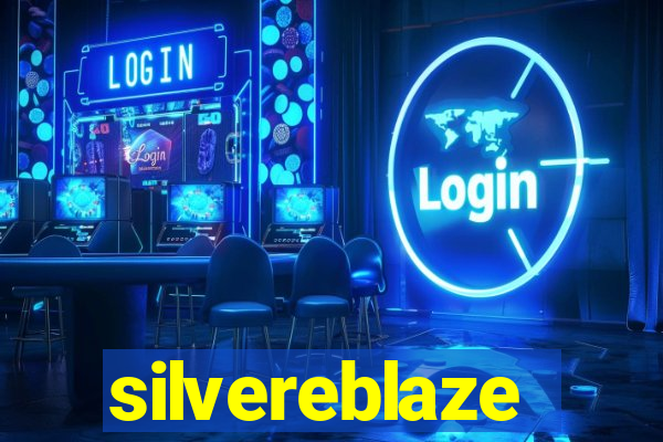 silvereblaze