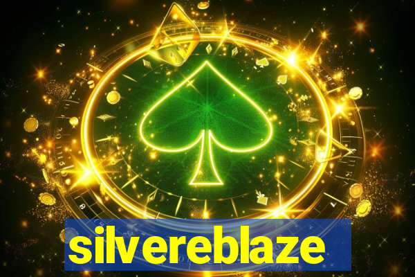 silvereblaze