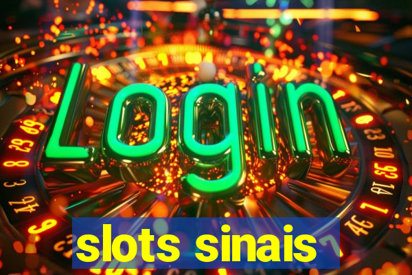 slots sinais