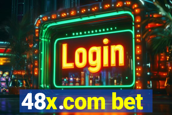 48x.com bet