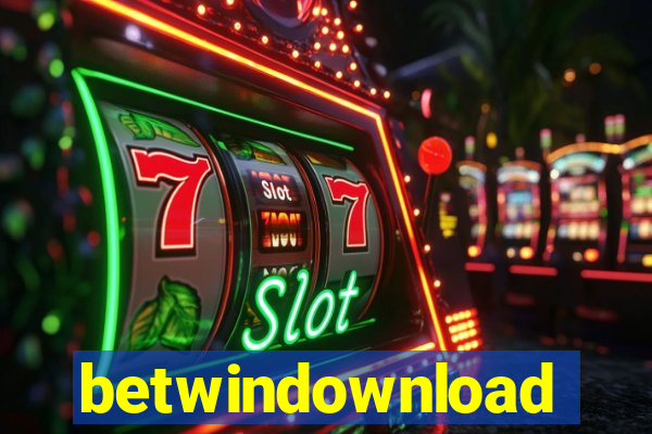 betwindownload