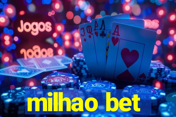 milhao bet