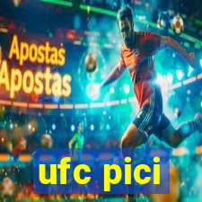 ufc pici