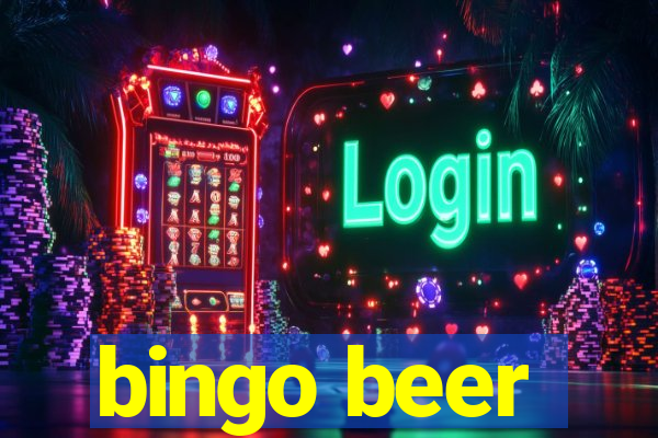 bingo beer