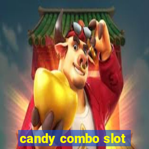 candy combo slot