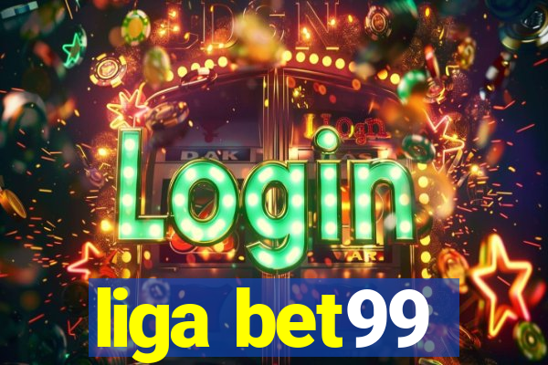 liga bet99