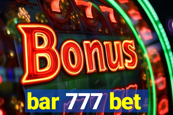 bar 777 bet