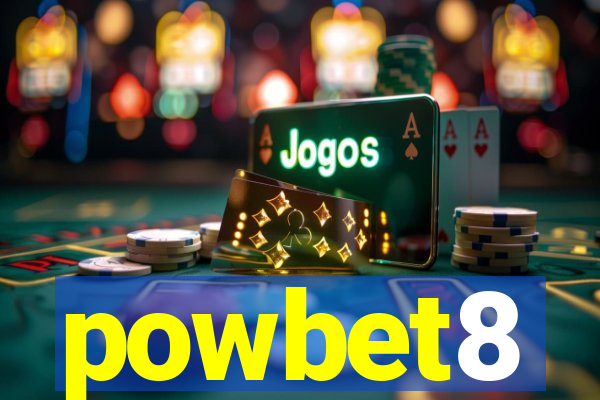 powbet8