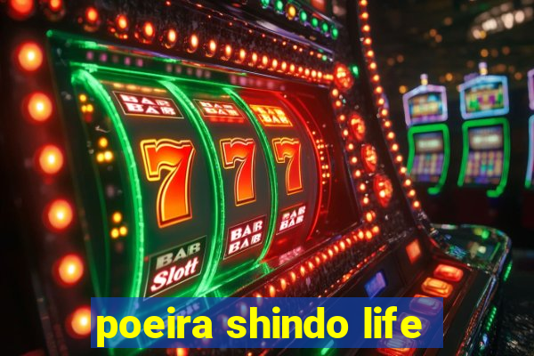 poeira shindo life