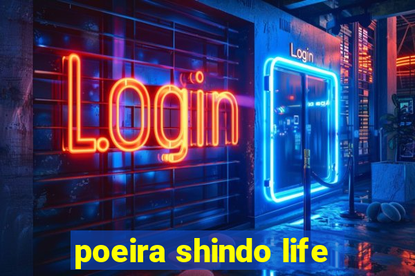 poeira shindo life