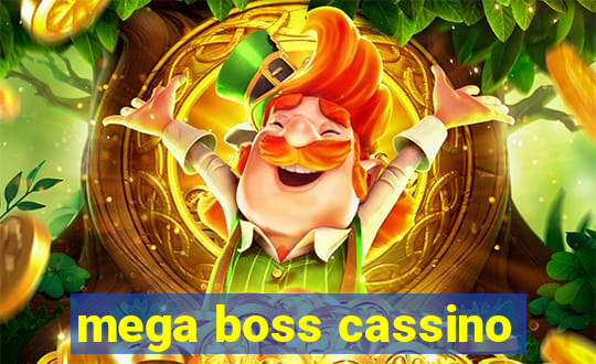 mega boss cassino