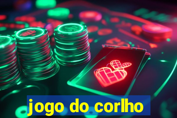 jogo do corlho