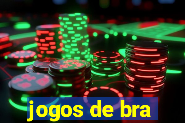 jogos de bra