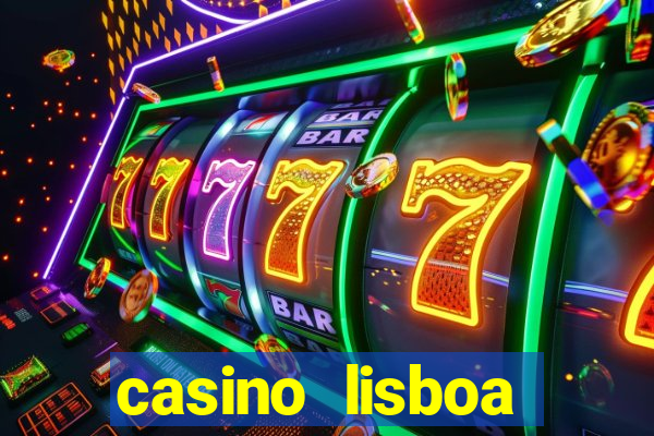 casino lisboa lisbon portugal