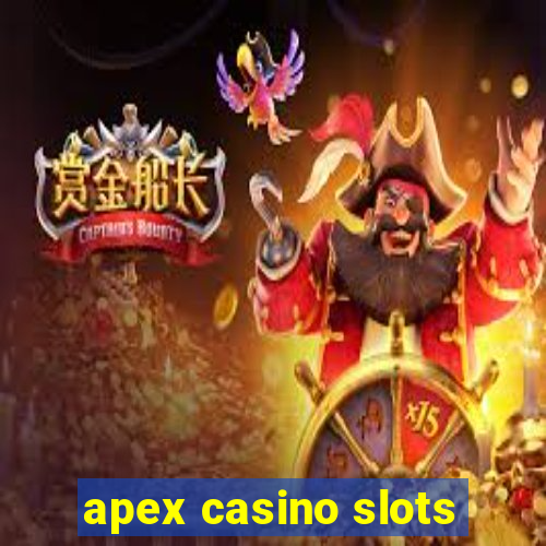 apex casino slots