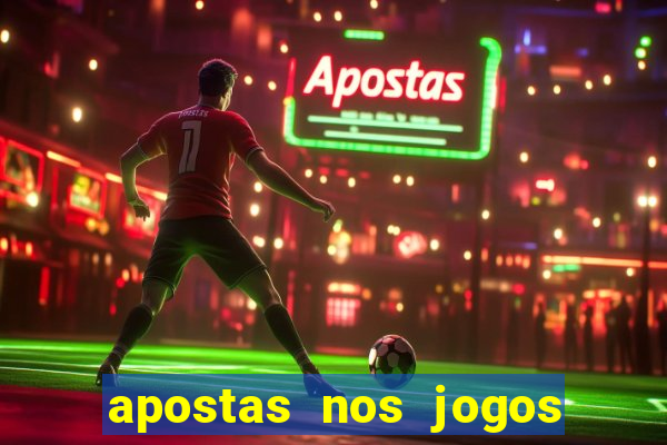 apostas nos jogos de hoje