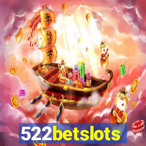 522betslots