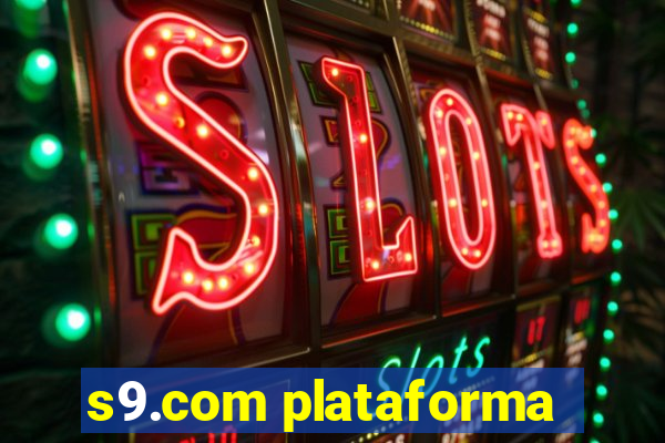 s9.com plataforma