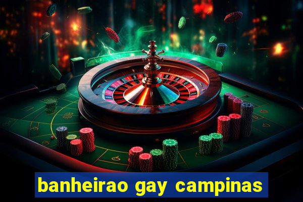 banheirao gay campinas