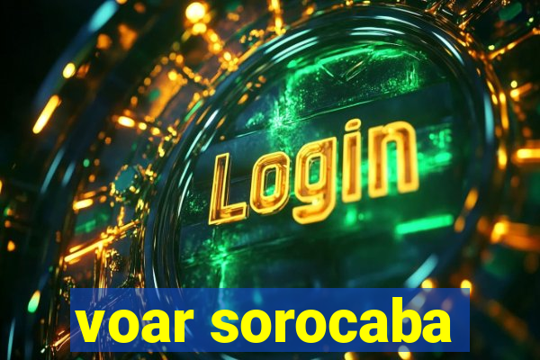 voar sorocaba