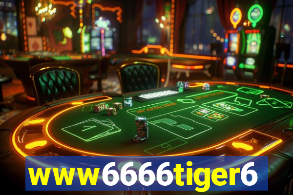 www6666tiger6