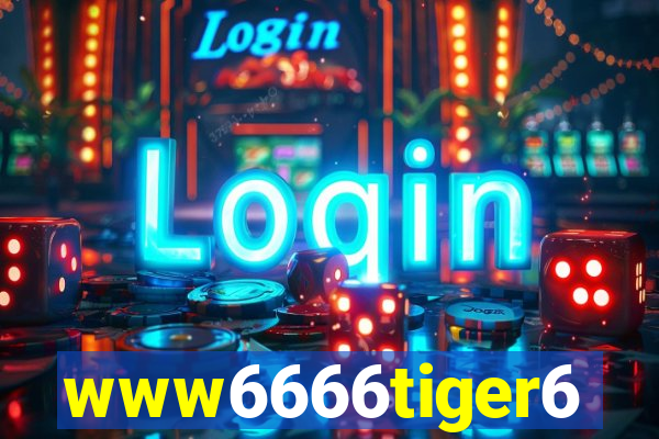 www6666tiger6