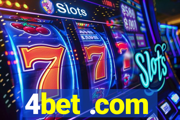 4bet .com