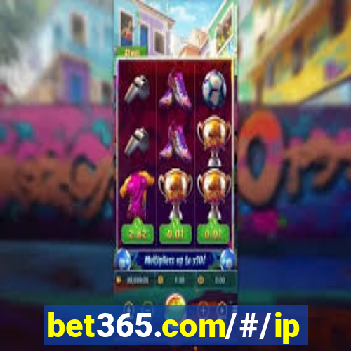 bet365.com/#/ip/