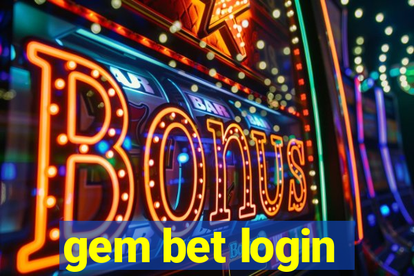 gem bet login