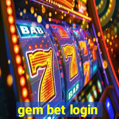 gem bet login