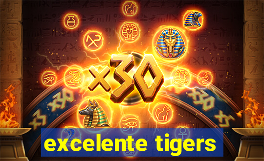 excelente tigers